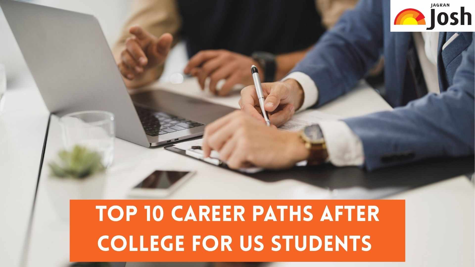 Top 10 Career Paths after College for US Students