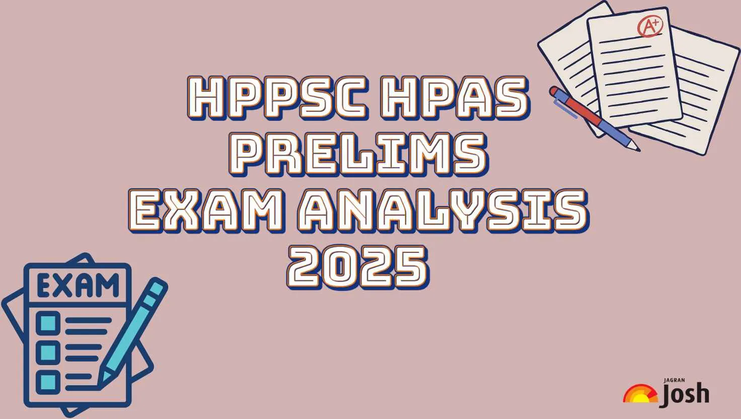 HPPSC HPAS Prelims Exam Analysis 2025
