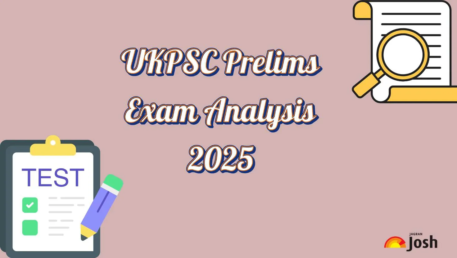 UKPSC Prelims Exam Analysis 2025