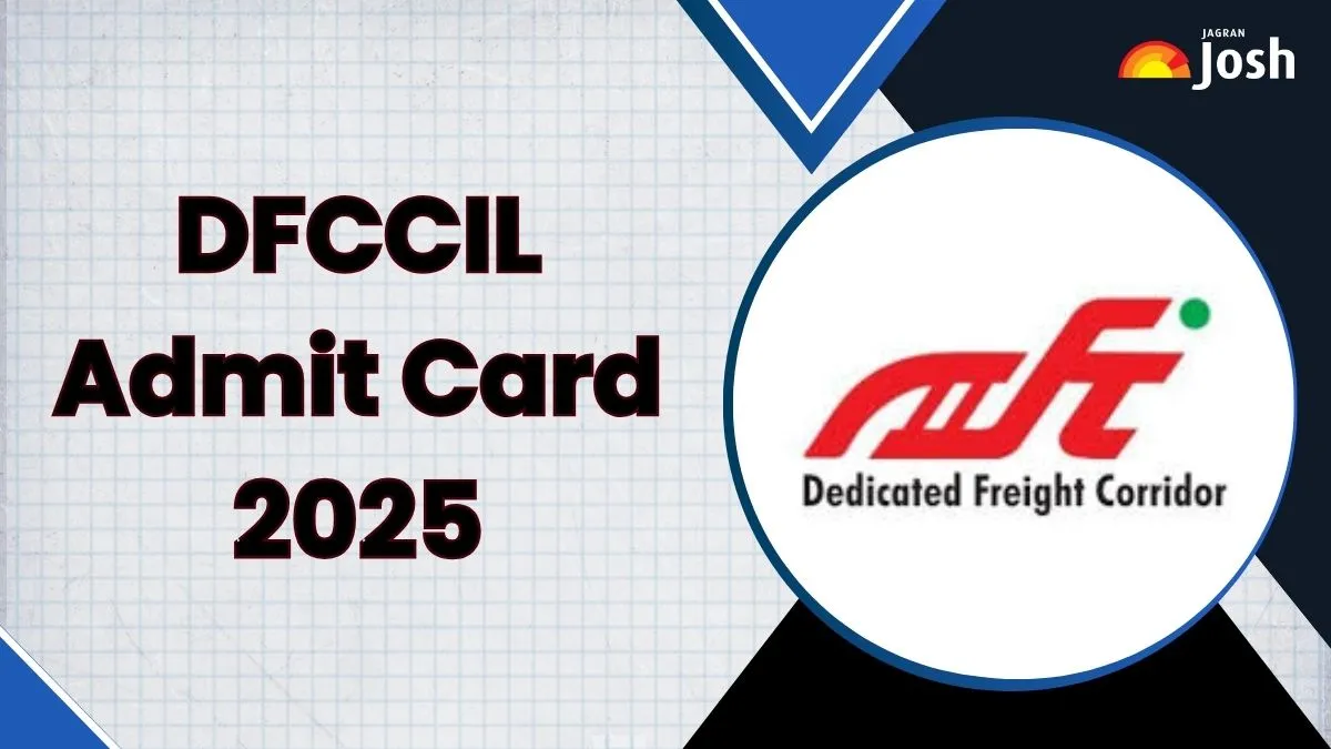 DFCCIL Recruitment Admit Card 2025