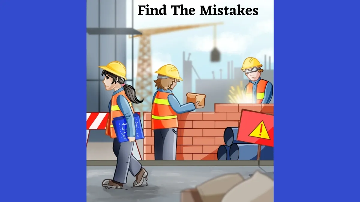 99% Of High IQ Individuals Also Failed To Find The Mistakes On The Construction Site. If You Possess 130+IQ Level, Then Find Mistakes!