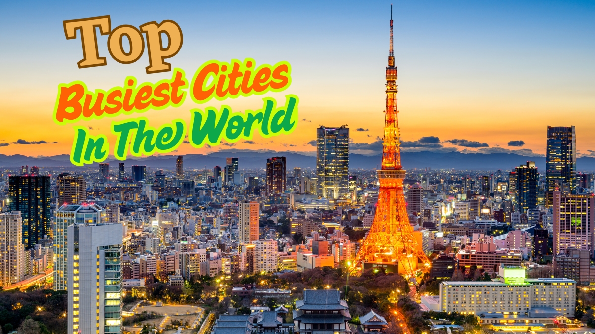 Top 11 Busiest Cities in the World. Check Which Indian City Lies in This List