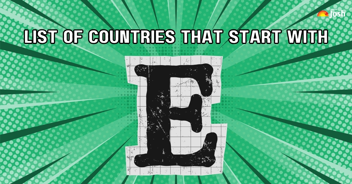 List of Countries that Start With the Letter ‘E’