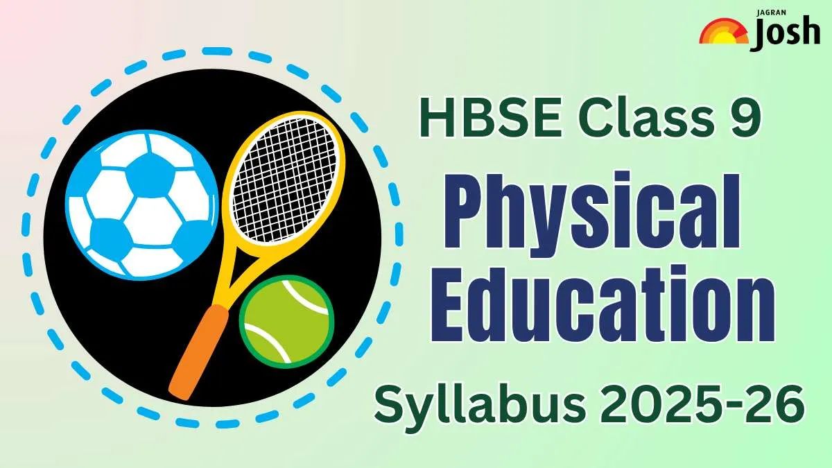 Haryana Board HBSE Class 9th Physical Education Syllabus 2025–26: Download Free PDF