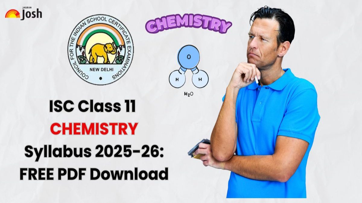 ISC Class 11 Chemistry Syllabus 2025-26: Download FREE PDF