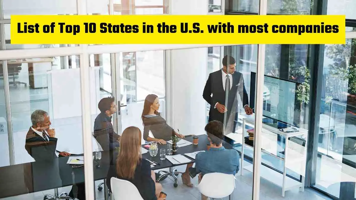 List of Top States in the U.S. with the most companies