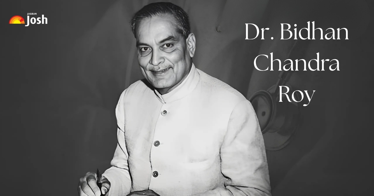 Dr. Bidhan Chandra Roy Biography: Education, Career and Legacy of Former West Bengal CM