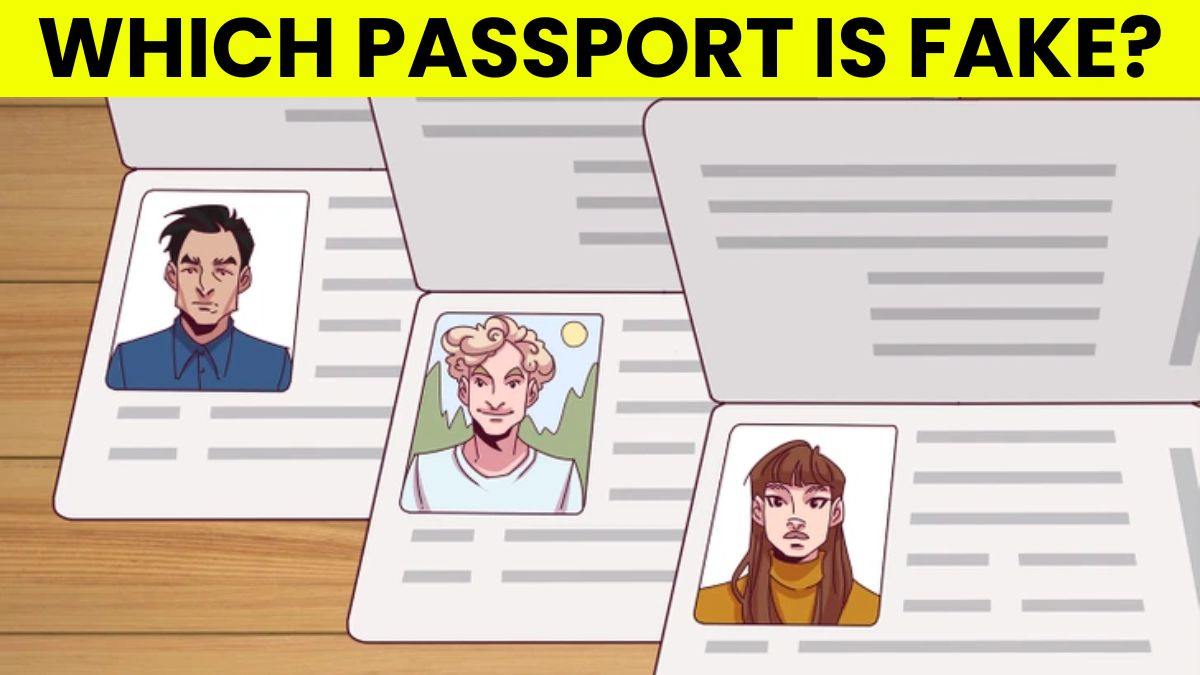 If You Think You As Sharp As Sherlock Holmes, Spot Which Passport Is Fake In 5 Seconds!