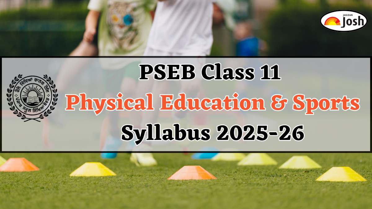 Punjab Board PSEB Class 11 Physical Education and Sports Syllabus 2025-26, Download FREE PDF