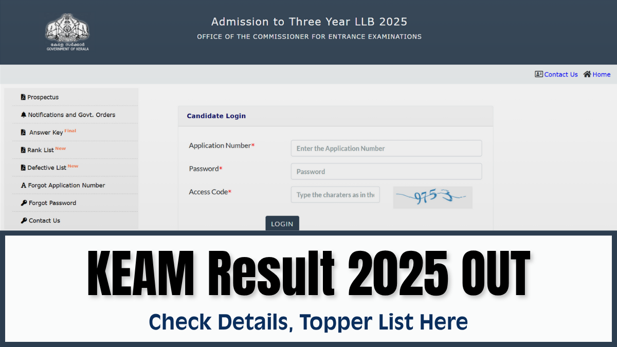 KEAM 2025 Result Declared at cee.kerala.gov.in, Download Rank List, Toppers Name Here