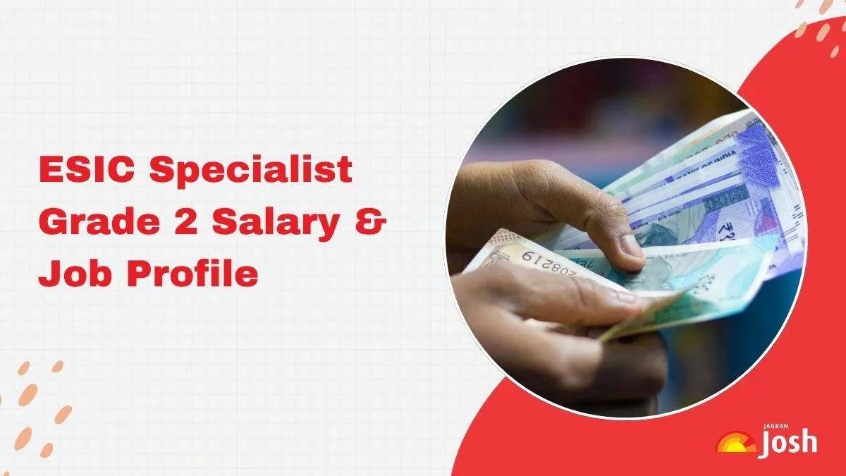 Check the complete salary structure of ESIC Specialist Grade 2 here.