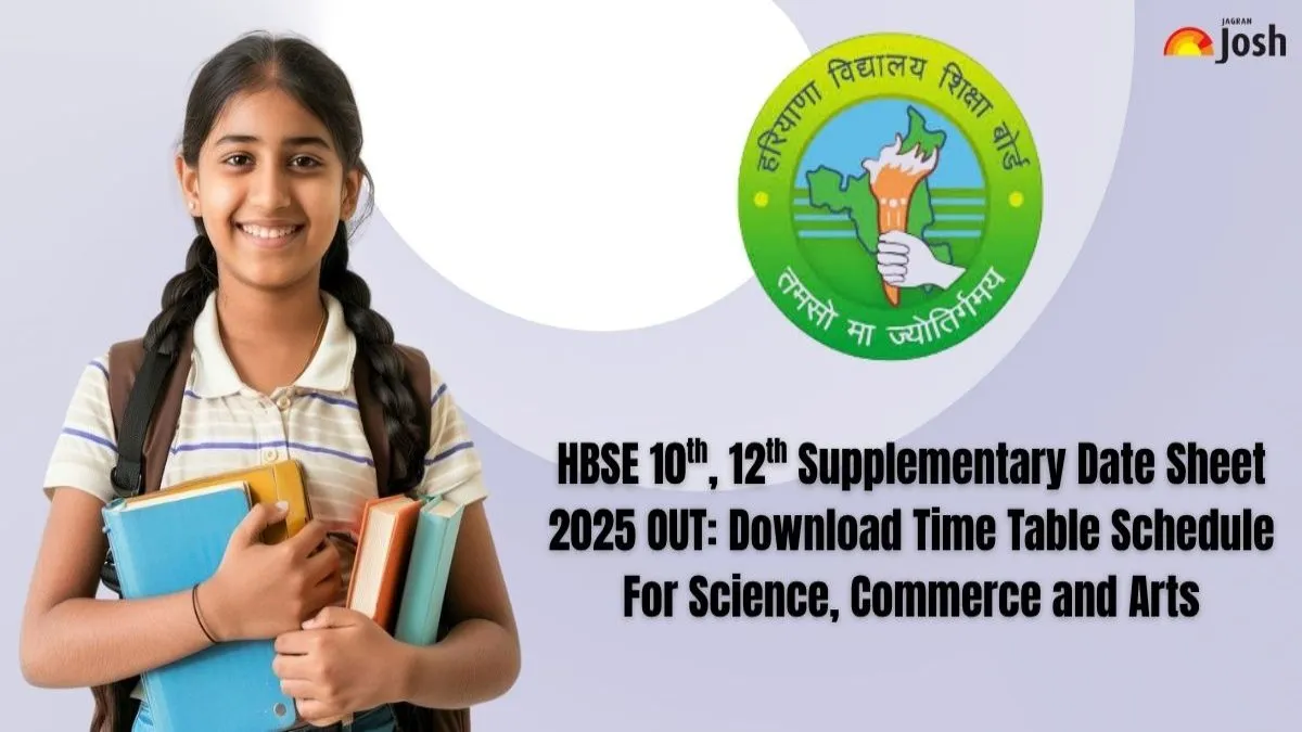 ﻿HBSE Compartment Date Sheet 2025: Check 10th, 12th Time Table and Exam Timing, Download PDF