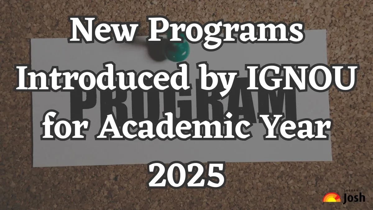 New Programs Introduced by IGNOU for Academic Year 2025
