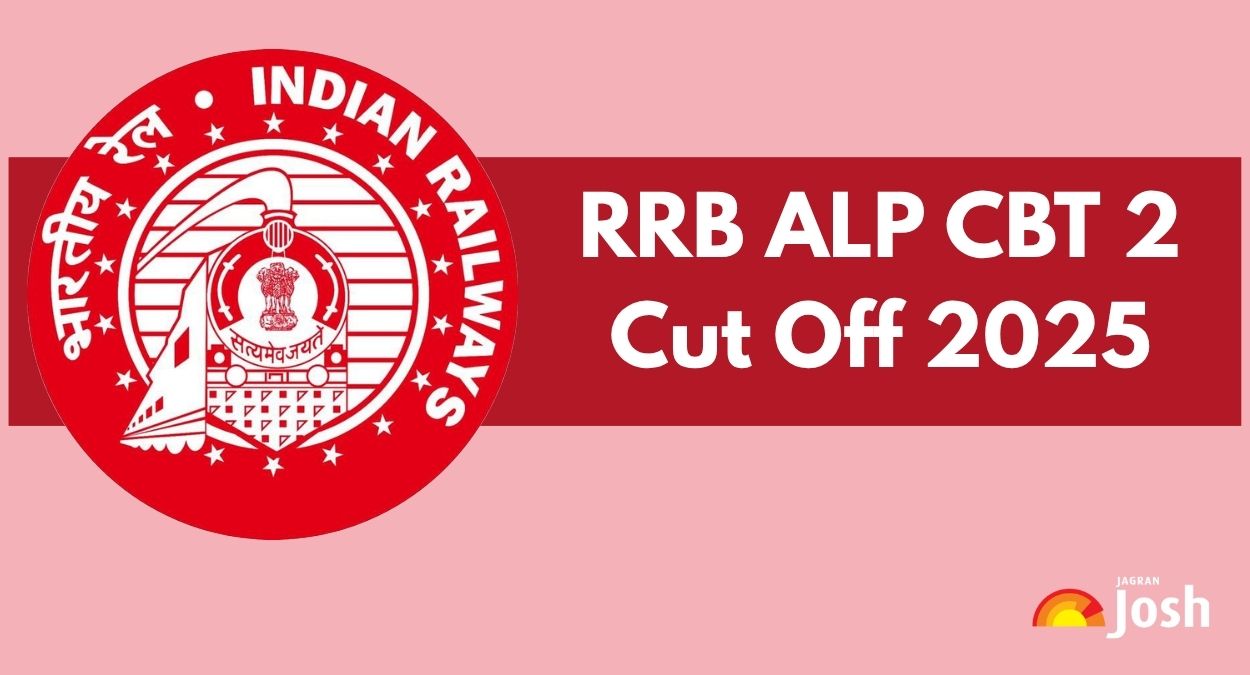 RRB ALP CBT 2 Cut Off 2025 Out: Check Previous Year Zone-Wise and Category-Wise Cut Off Marks