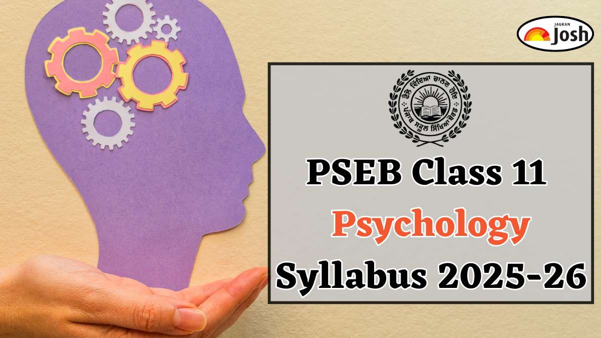 Punjab Board PSEB Class 11 Psychology Syllabus 2025-26, Download FREE PDF