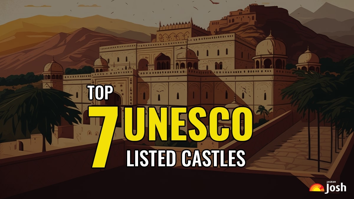 Top 7 UNESCO Listed Castles Around the World: Check Location, Architecture and Other Details