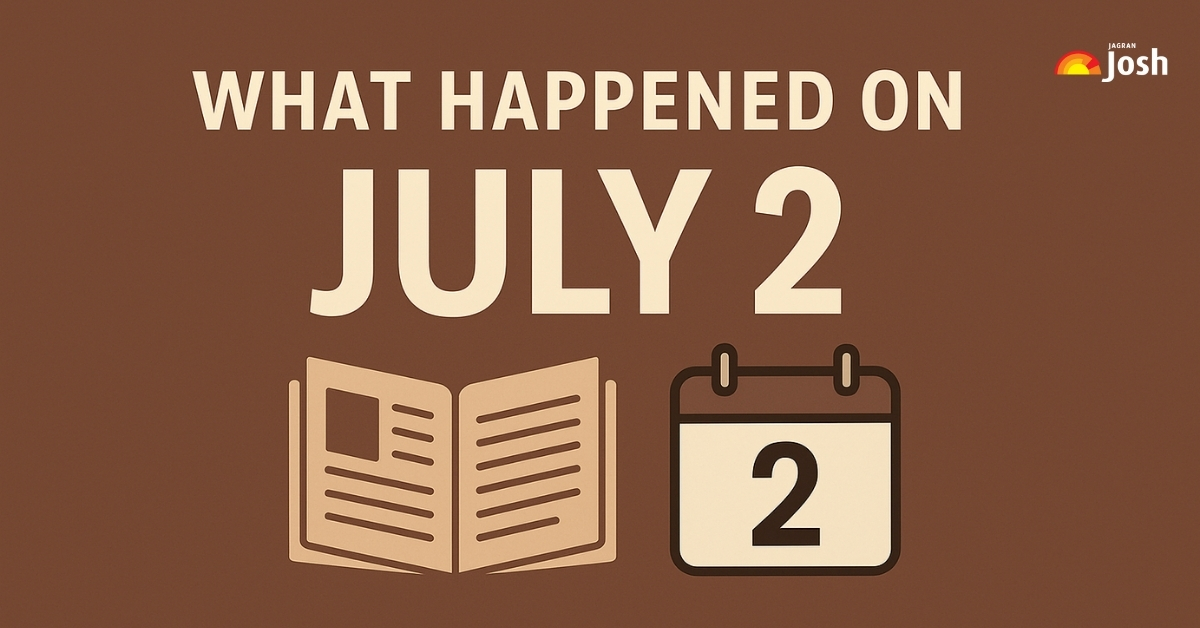 This Day in History: What Happened Today in History – 2 July