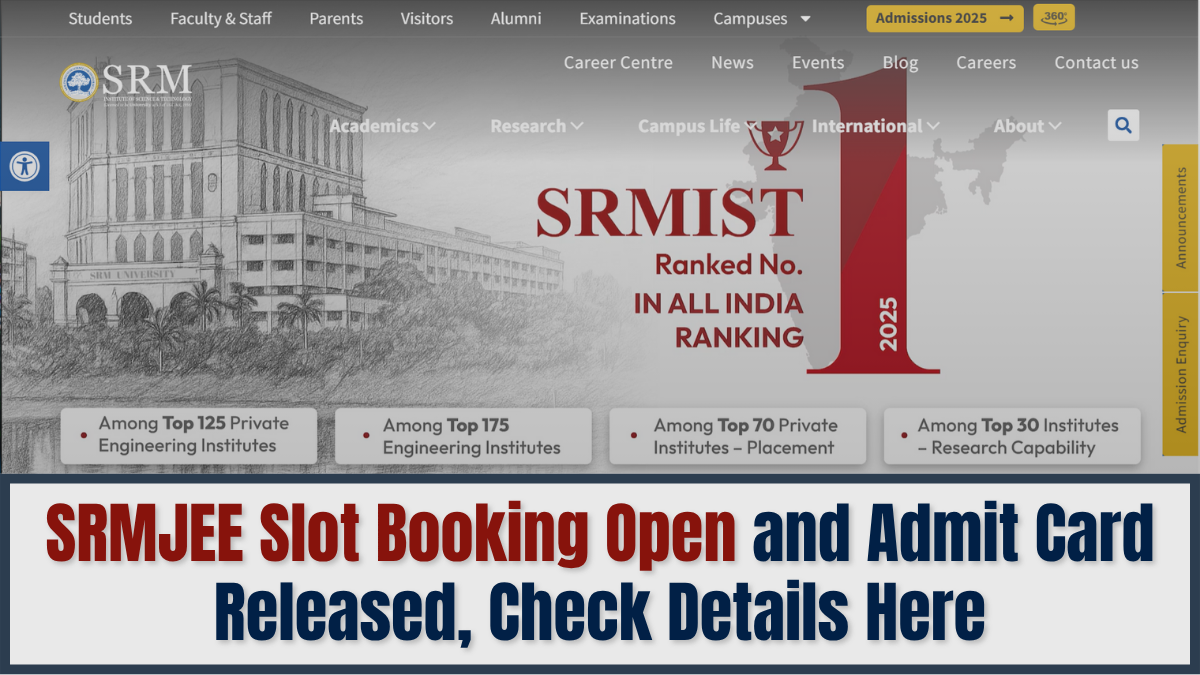 SRMJEE slot booking and admit card released