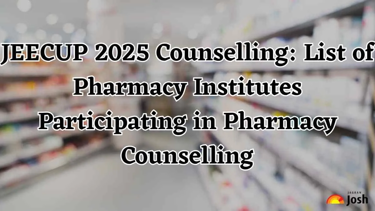 JEECUP 2025 Counselling List of Pharmacy Institutes