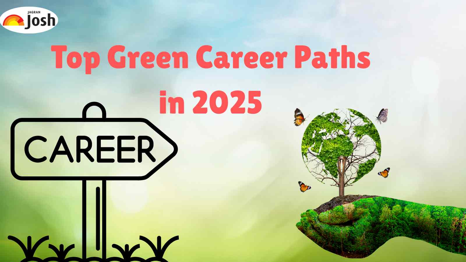 For Environmentally Minded Students: Top 5 Green Career Paths for You