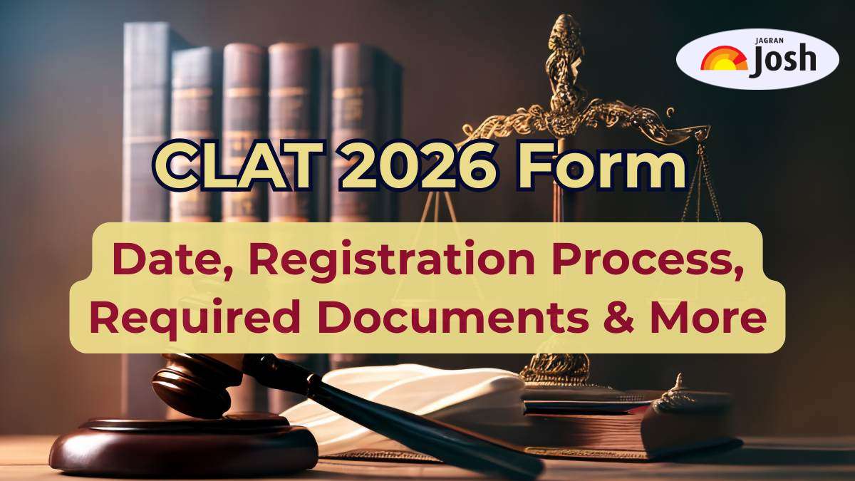 CLAT 2026 Online Form: How to Register, Documents Required, Process, Rules & Guidelines