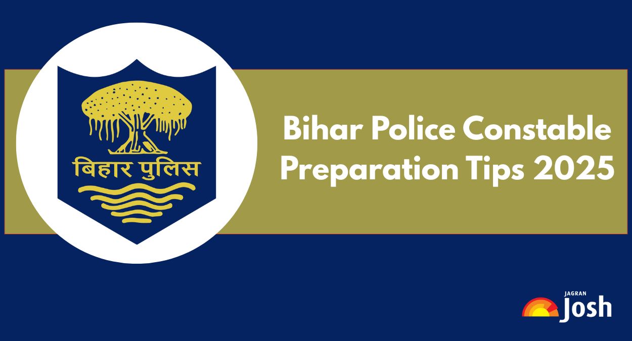 Bihar Police Constable Preparation Tips 2025: Approach and Strategy to Crack the Exam