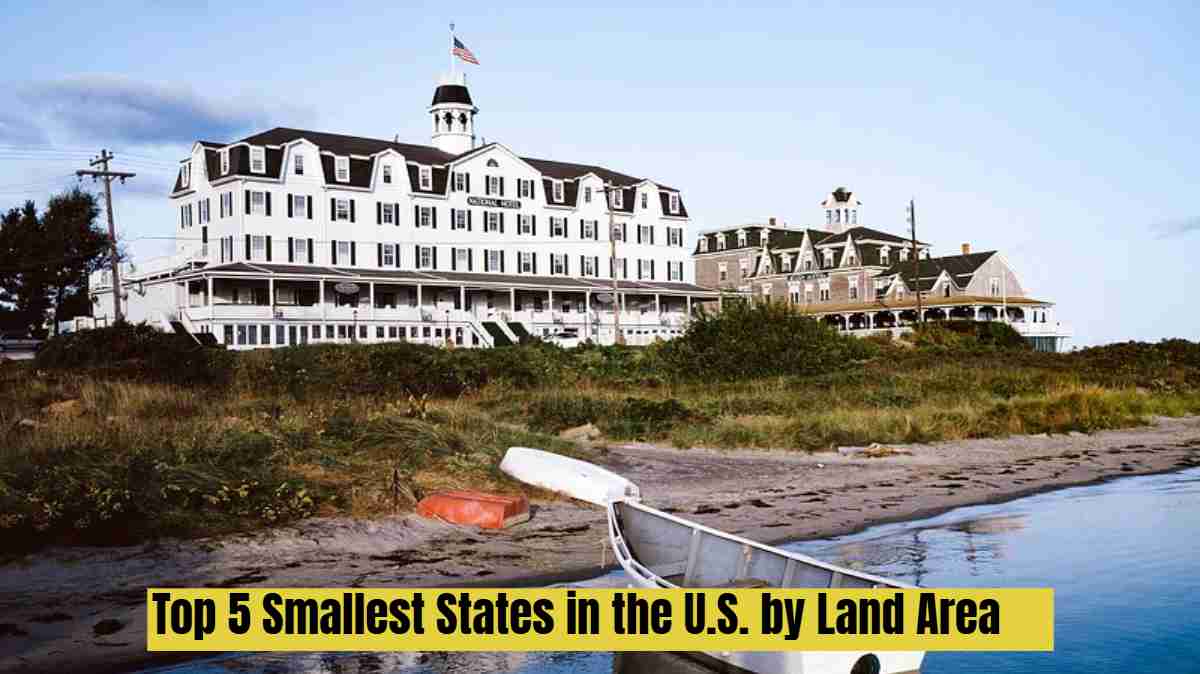 Top 5 Smallest States in the U.S. by Land Area