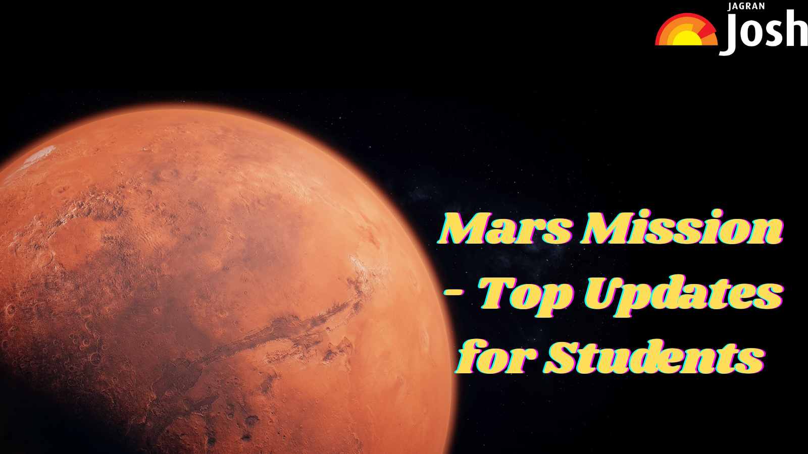 Future of Space Mars Mission - Top 5 Updates for School Students