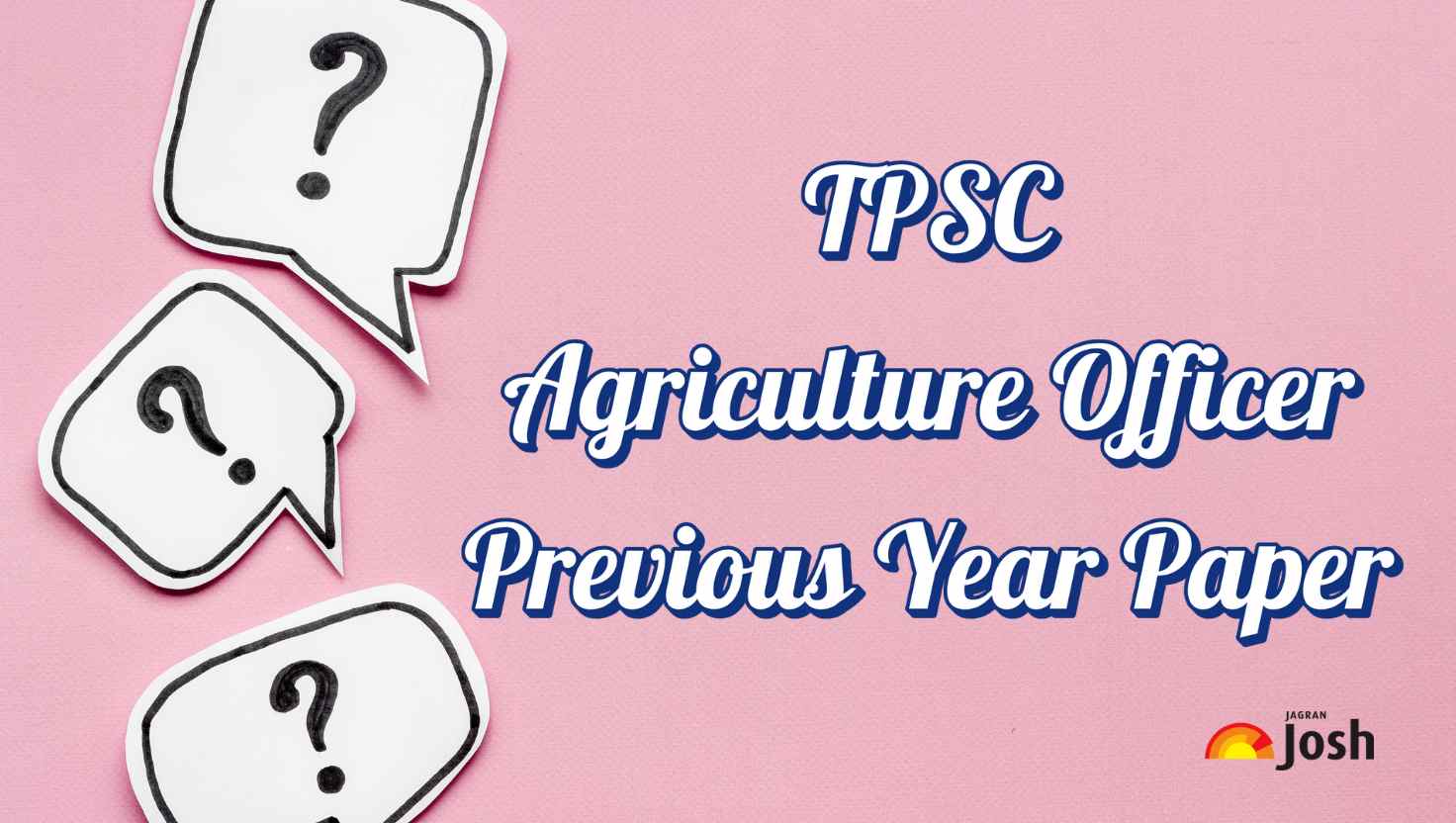 Tripura PSC Agriculture Officer Previous Year Papers PDF, Download with Solutions