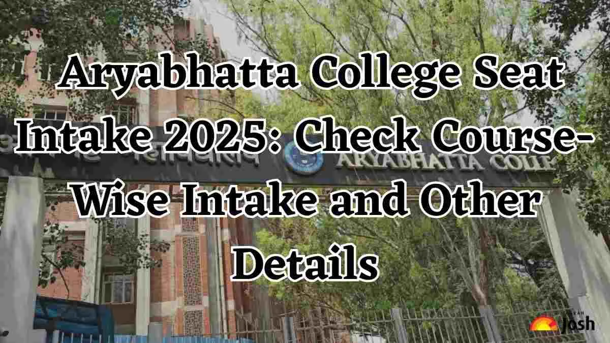 Aryabhatta College Seat Intake 2025