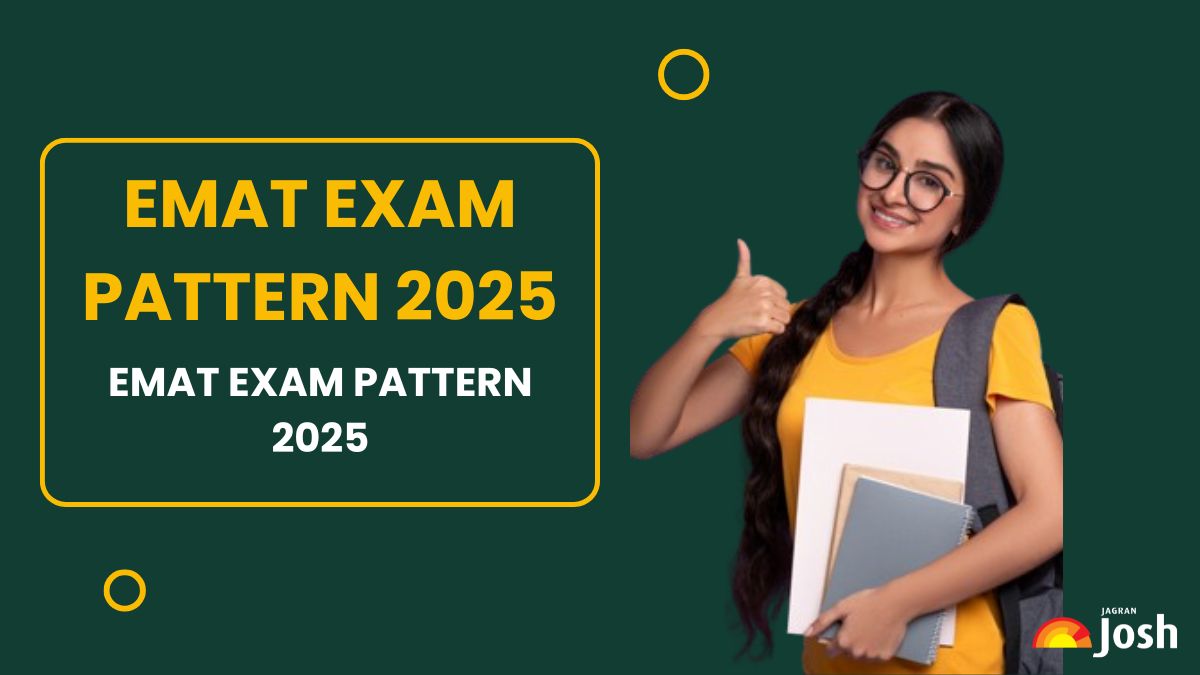EMAT Exam Pattern 2025 Check Latest Marking Scheme and Subject-wise Weightage