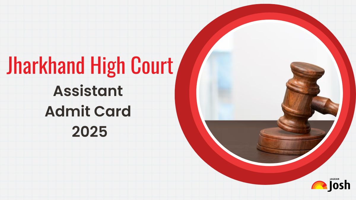 Jharkhand High Court Admit card 2025 Releases, Download JHT Assistant Hall Ticket PDF - Link Here