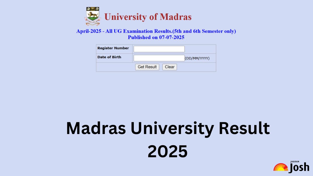 Madras University Result 2025 Released; Direct Link to Download April 2025 UG Marksheet PDF at unom.ac.in