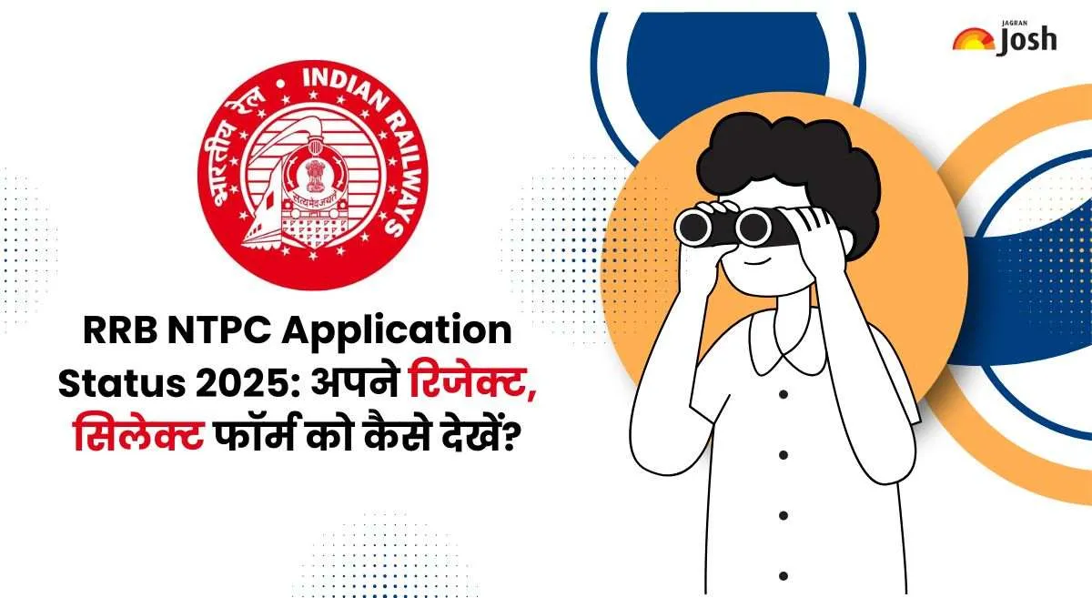 RRB NTPC Application Status 2025