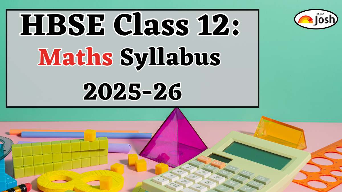 Haryana Board HBSE Class 12th Maths Syllabus 2025-2026, Download PDFs Here