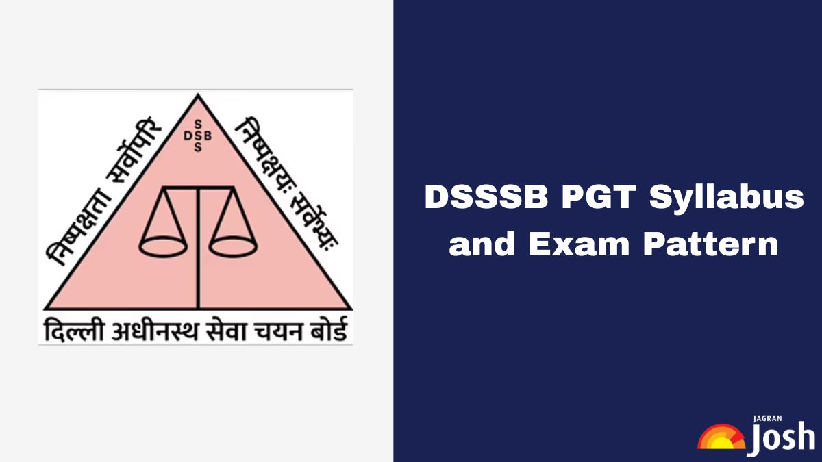 DSSSB PGT Syllabus 2025: Check Exam Pattern and Download Syllabus PDF