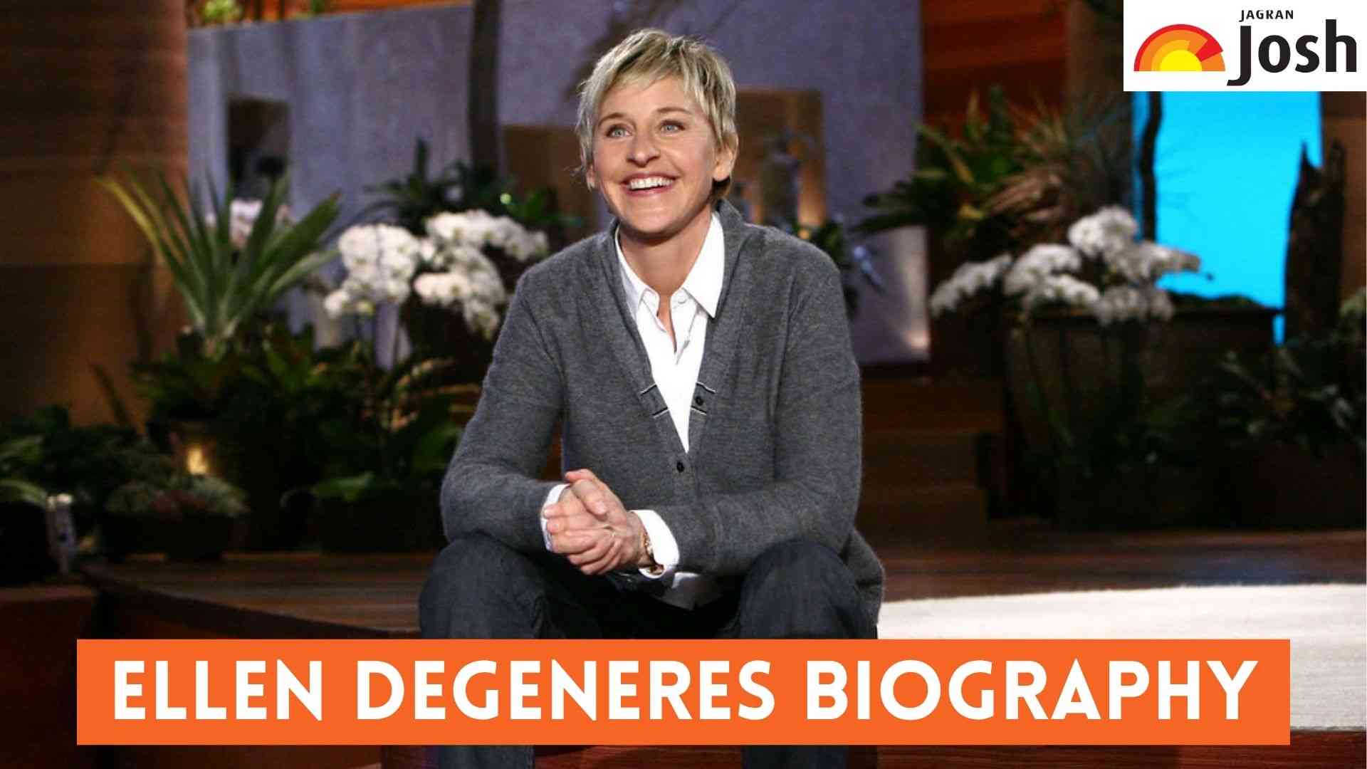 Who is Ellen DeGeneres? Check Early Life, Career and Achievements