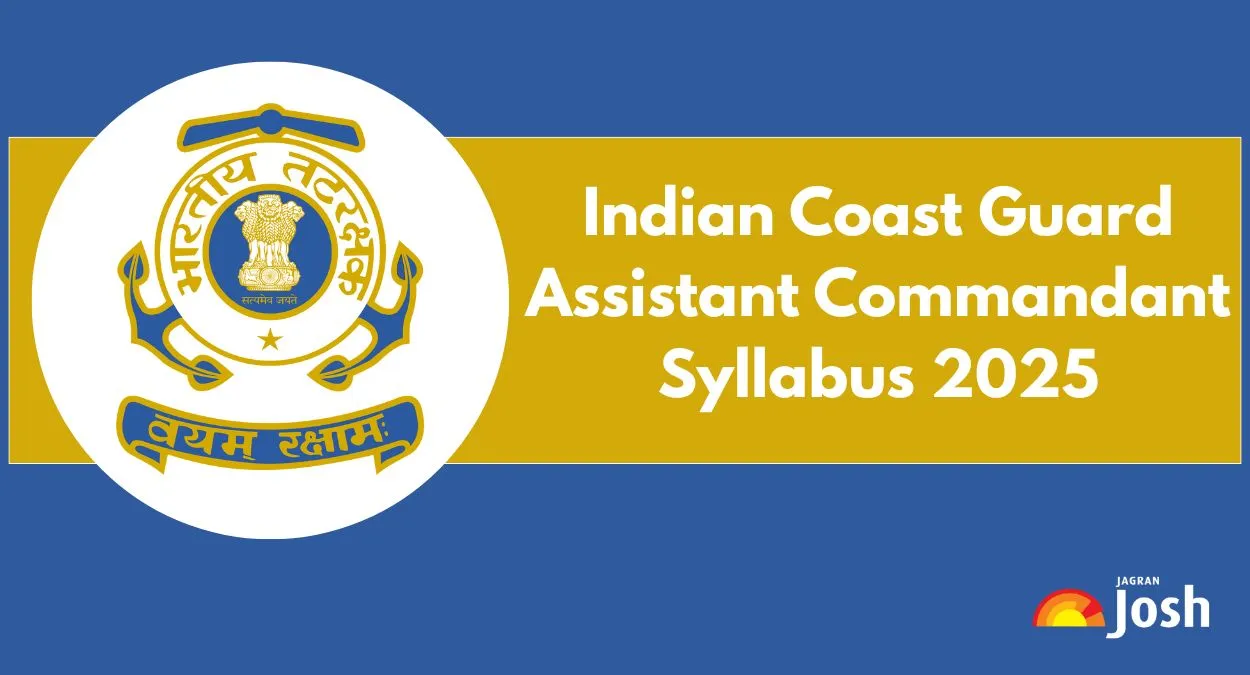 Indian Coast Guard Assistant Commandant Syllabus 2025