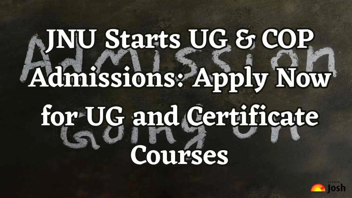 JNU Starts UG & COP Admissions