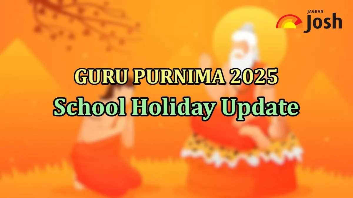 Check Updates on Guru Purnima 2025 School Holiday