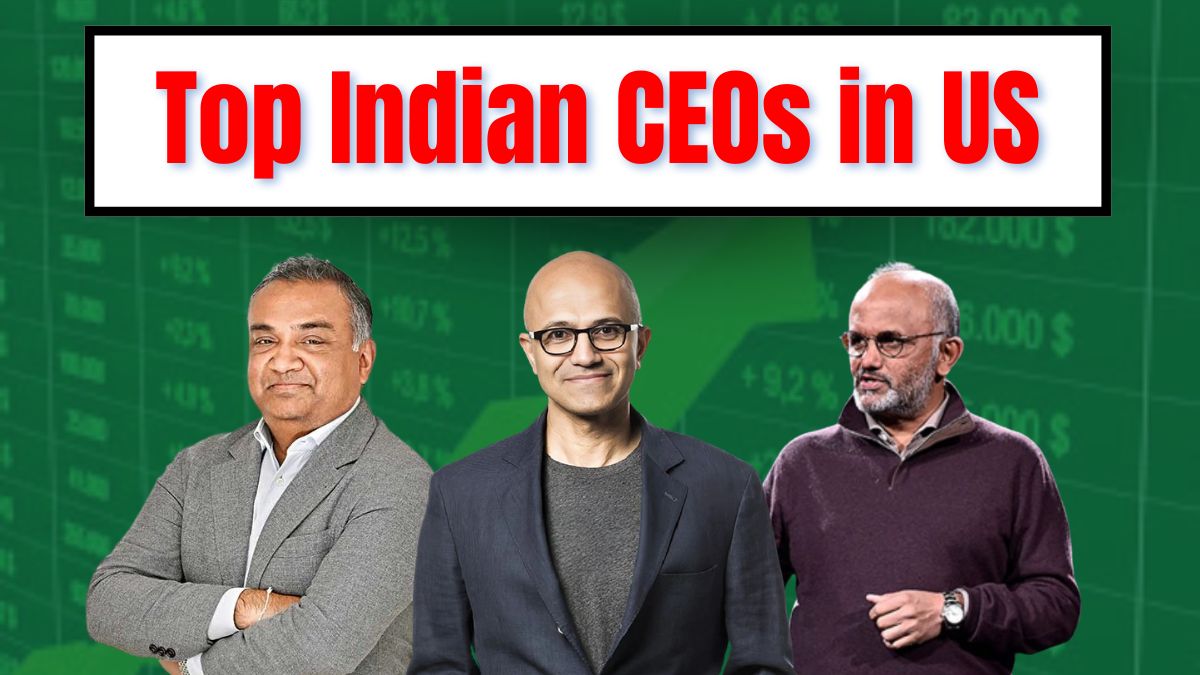 Top 5 Indian CEOs in US: Net Worth, Education and Role