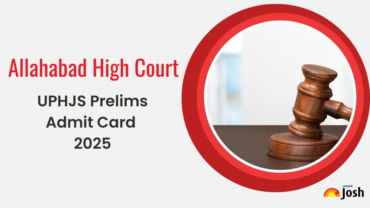 Allahabad High Court UPHJS Admit Card 2025