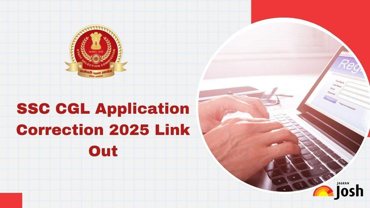 SSC CGL 2025 Application Correction Window Opens at ssc.gov.in, Check Fields You Can Edit