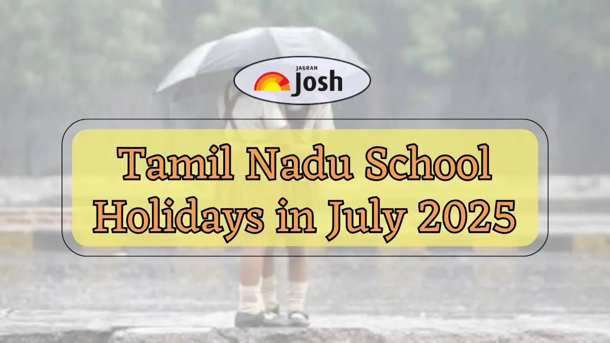 Check complete list of Tamil Nadu school holidays in July 2025 here