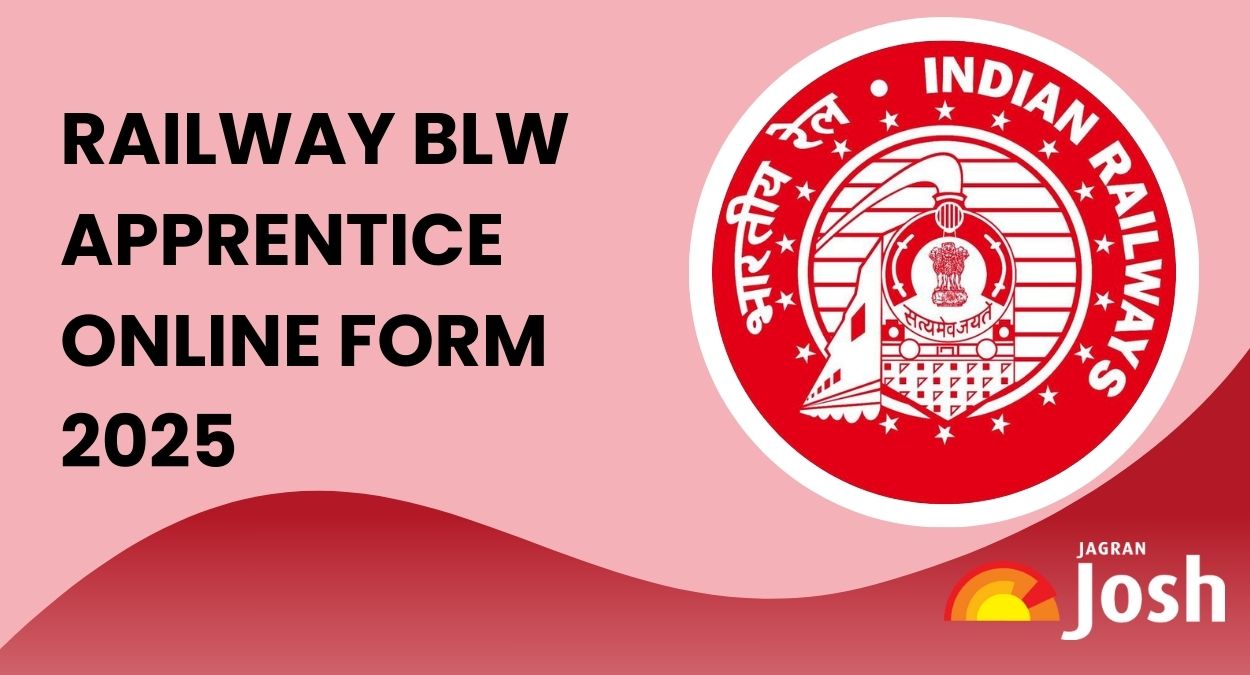 Railway BLW Apprentice Online Form 2025: Apply Online for 374 Posts at blw.indianrailways.gov.in - More Details Here
