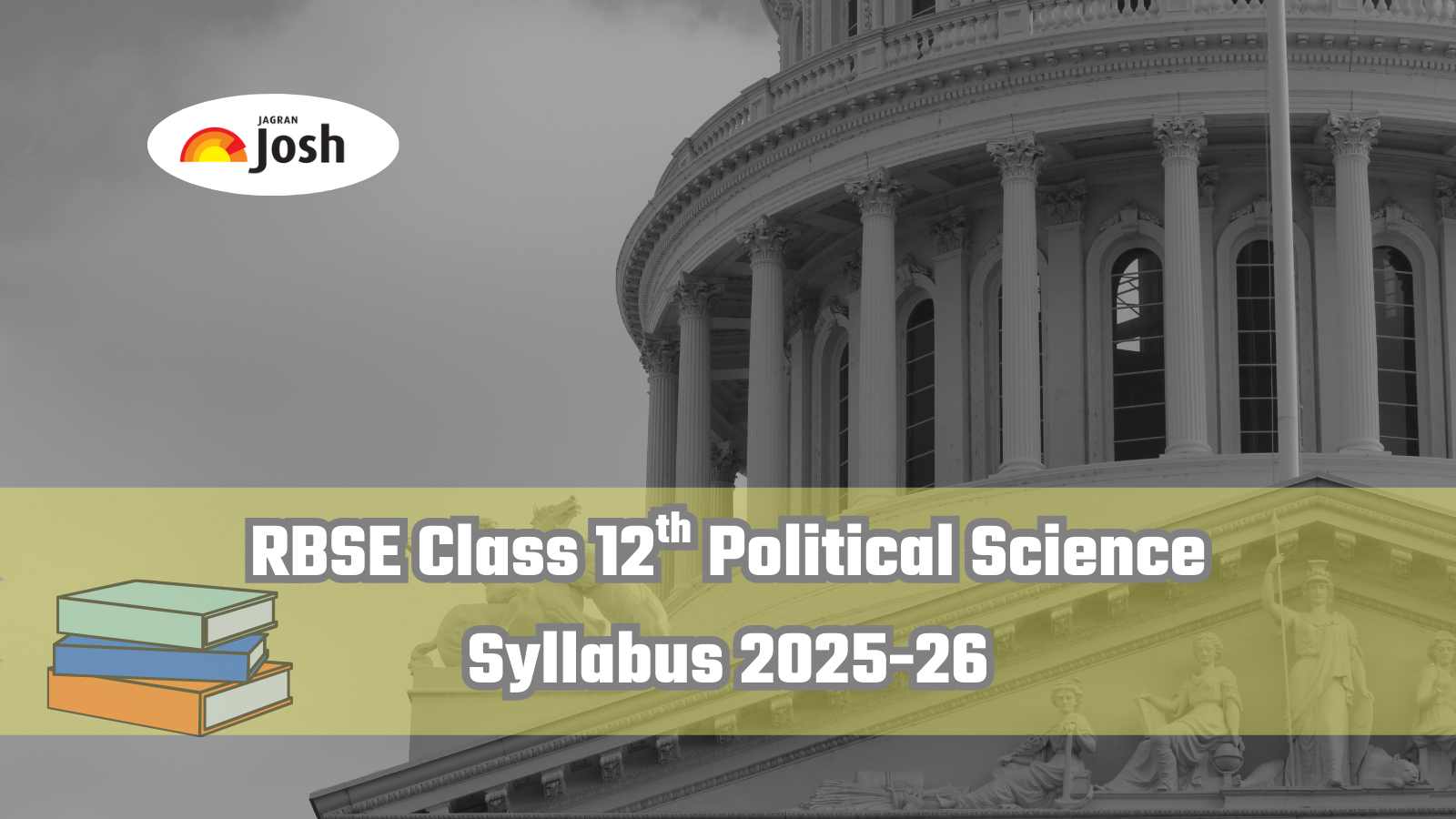 RBSE Class 12th Political Science Syllabus 2025-26; Download FREE PDF