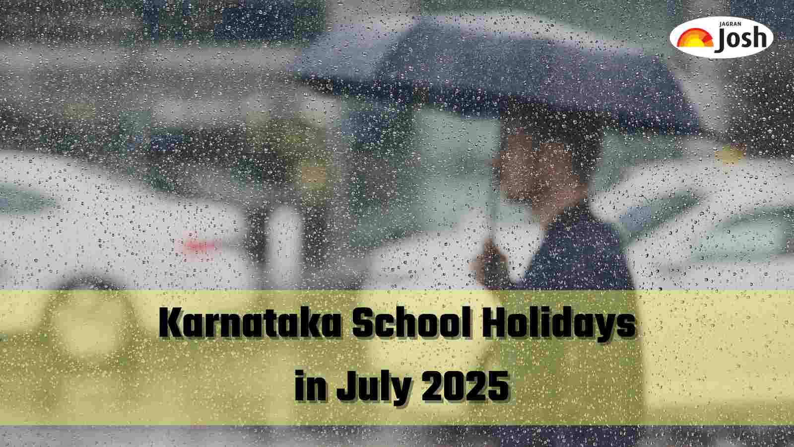 Karnataka School Holidays in July 2025: Public Holidays & Rain-Related School Closures; Details Here