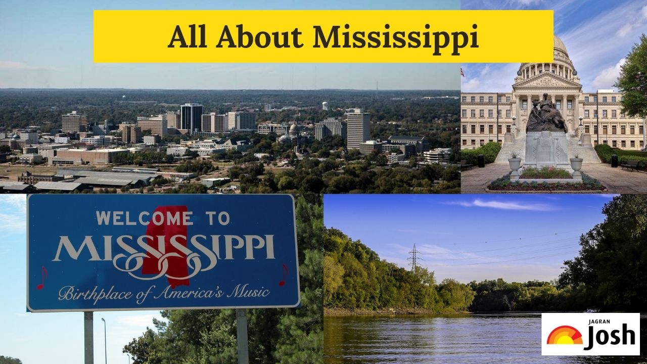 All About Mississippi: Flag, Map, Geography, History, Facts, and Education