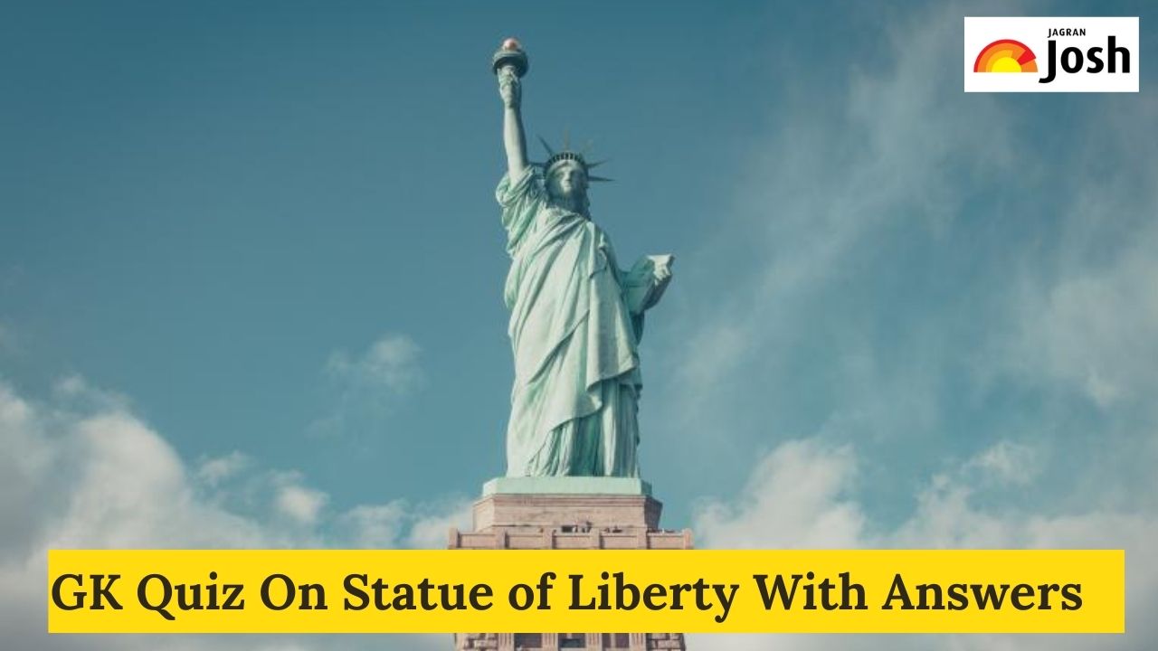 GK Quiz On the Statue of Liberty With Answers