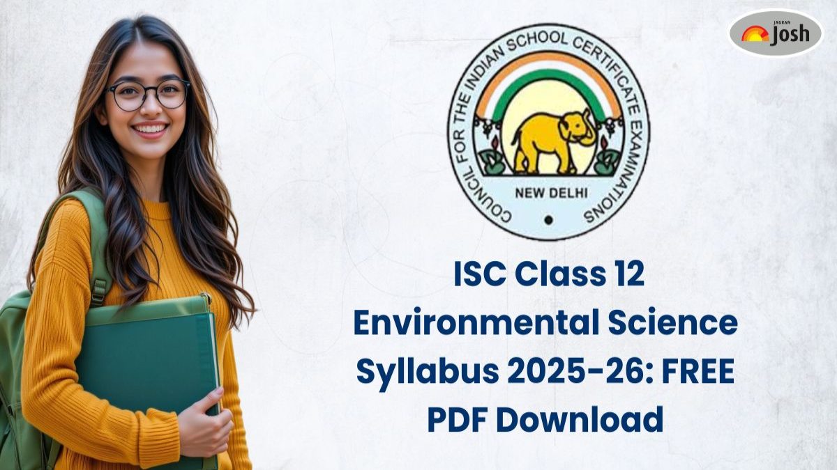ISC Class 12 Environmental Science Syllabus 2025-26: FREE PDF Download